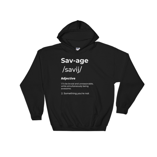 Savage Definition Pullover Hoodies