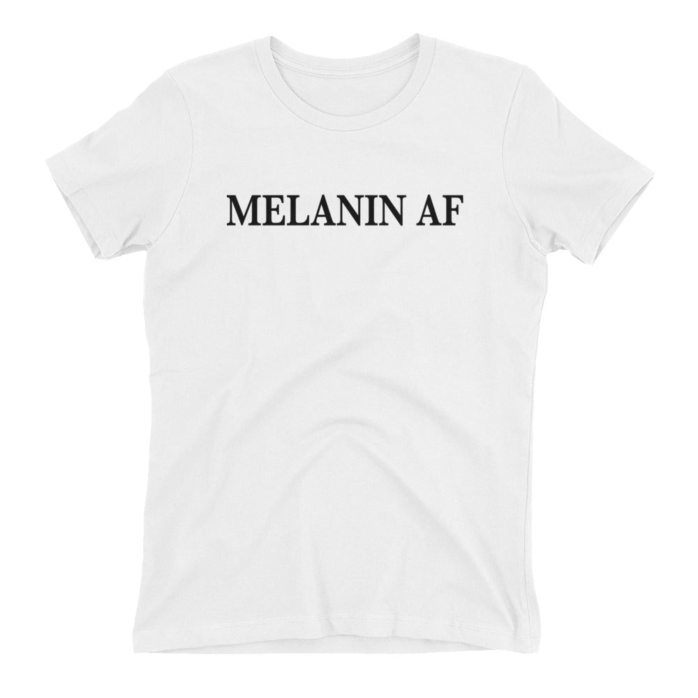 Melanin AF Women's t-shirt