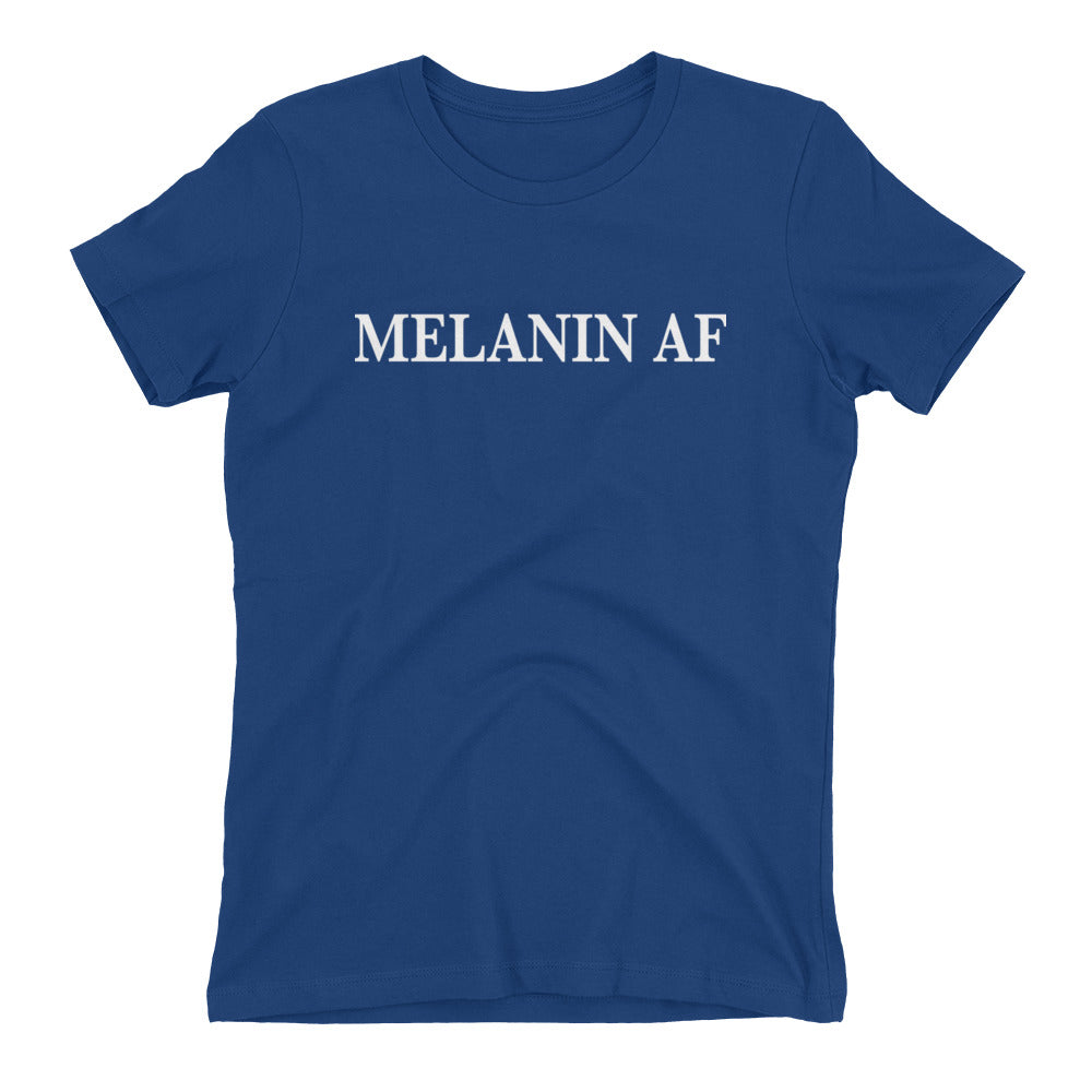 Melanin AF Women's t-shirt