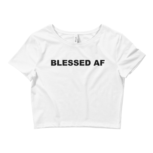 Blessed AF Crop Top