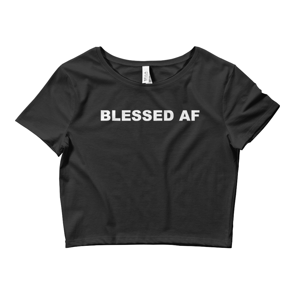 Blessed AF Crop Top