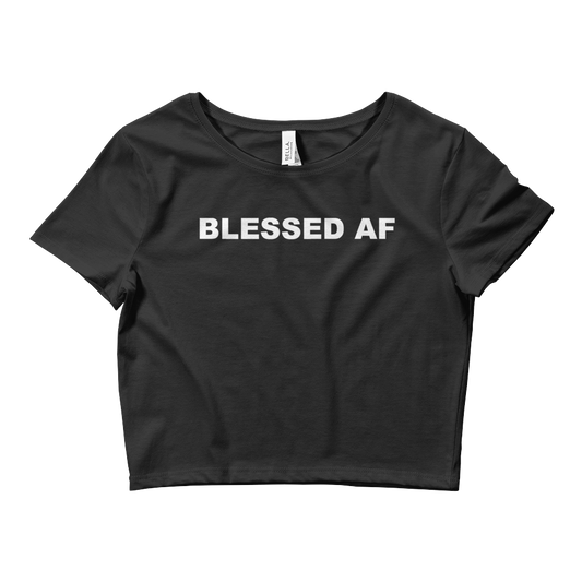 Blessed AF Crop Top