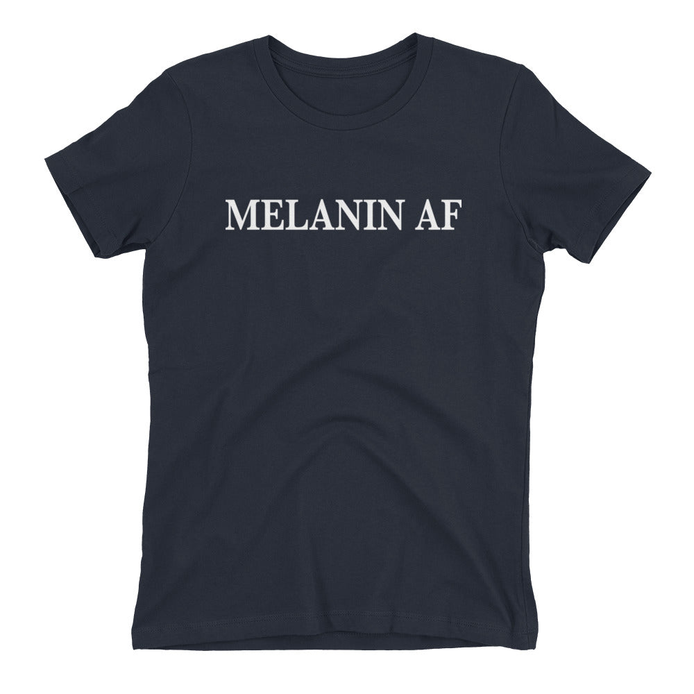 Melanin AF Women's t-shirt