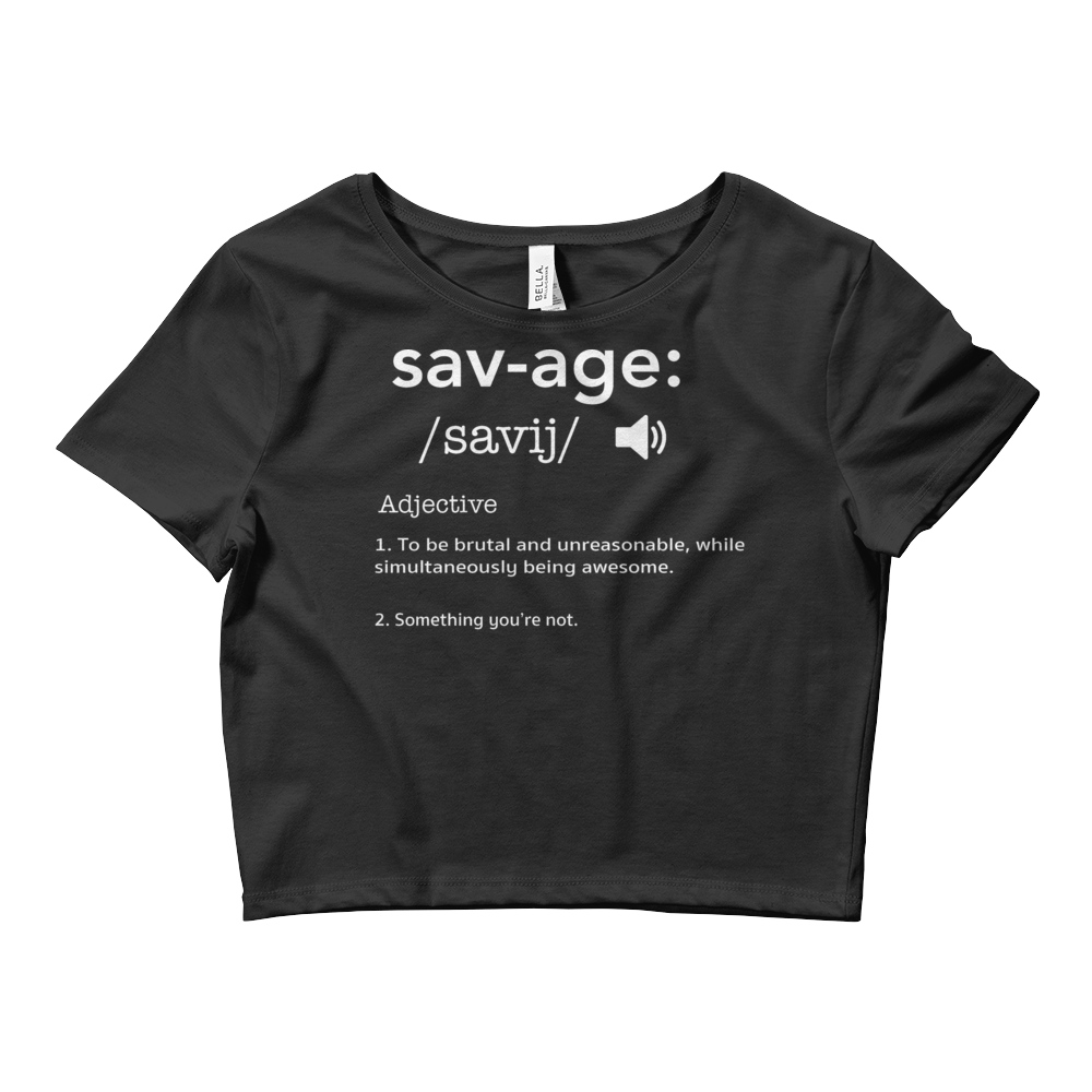 Savage Defintion Crop Top